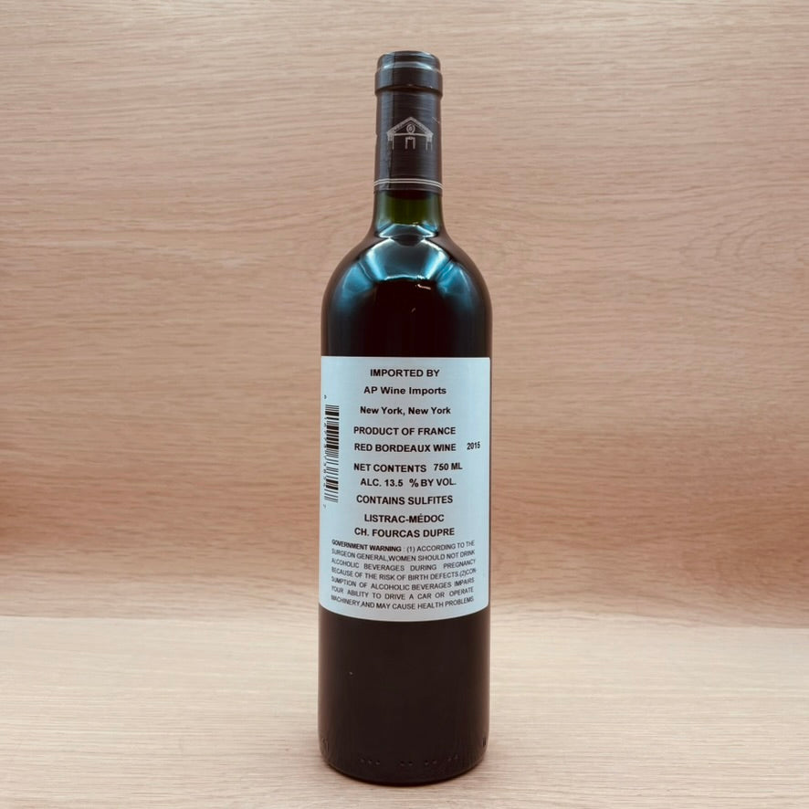 Chateau Fourcas Dupre, Listrac-Medoc, France, Merlot Blend, 2015