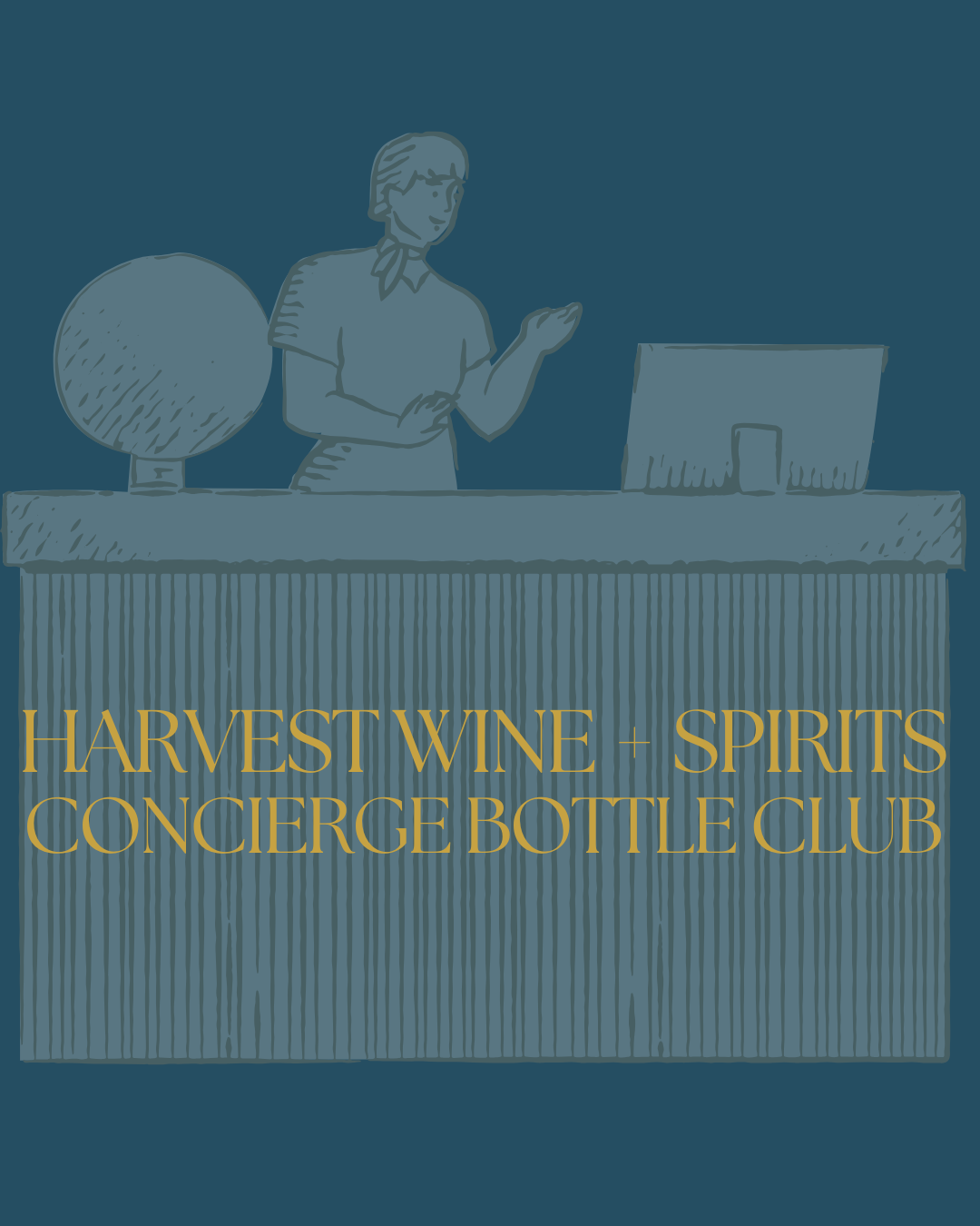 Harvest Concierge Bottle Club