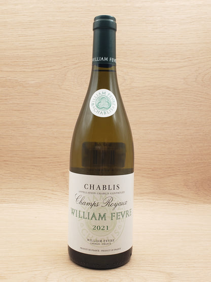 William Fevre, "Champs Royaux," Chablis, France, Chardonnay, 2021