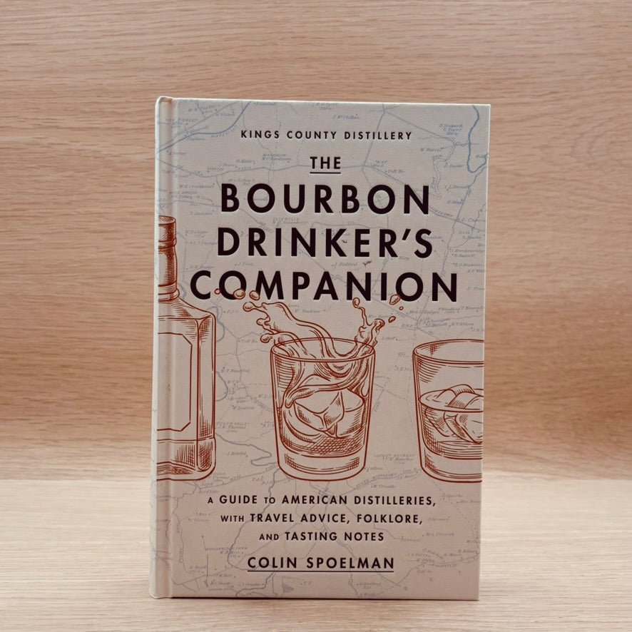 The Bourbon Drinker's Companion